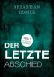 [Der letzte Abschied 01] • Der letzte Abschied Teil 1